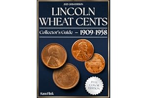 Lincoln Wheat Cents (1909-1958) Collector’s Guide: A Data‑Driven Roadmap to Building Value, Authenticating, and Preserving a Complete Collection