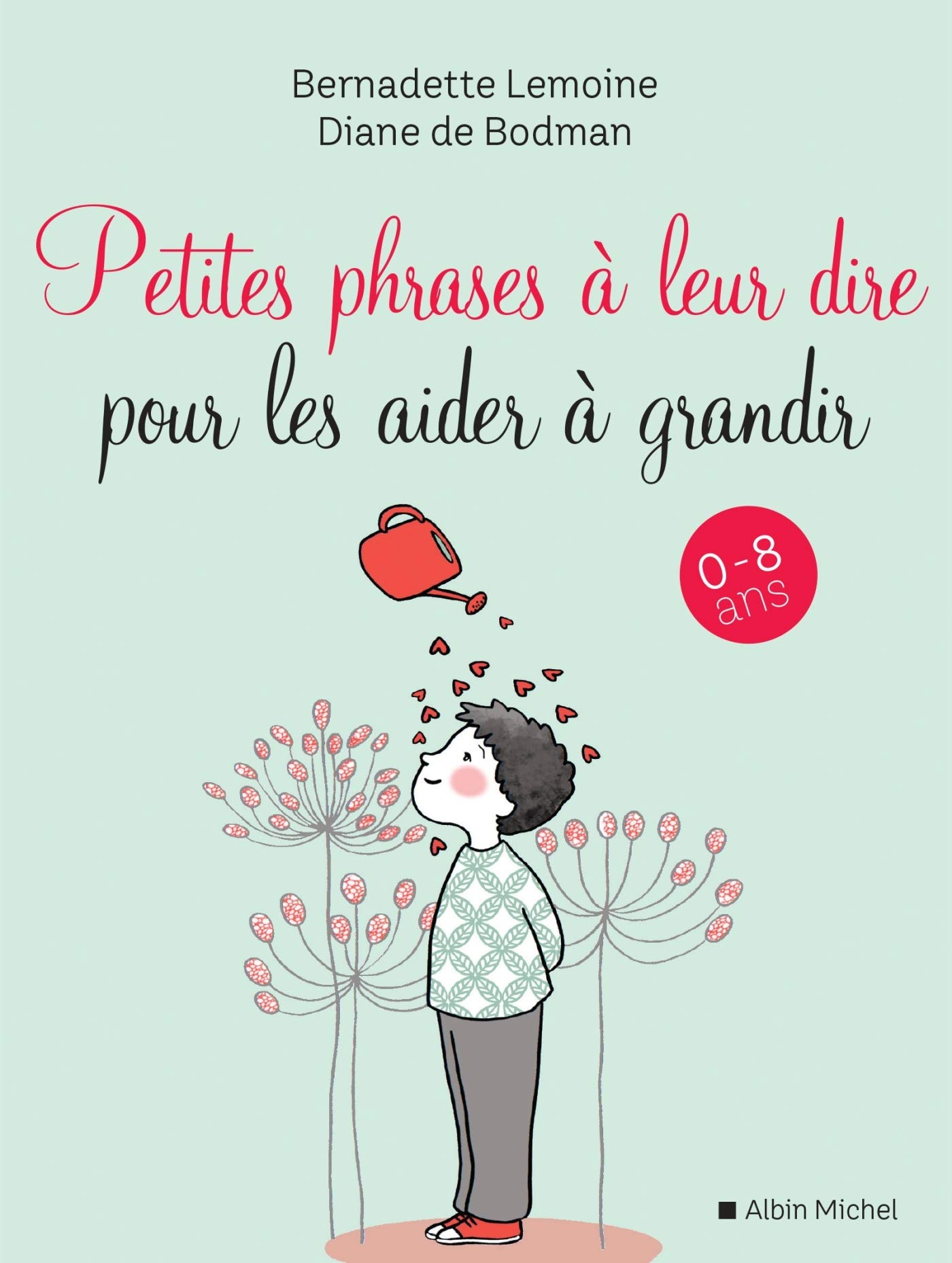 Amazon Fr Petites Phrases A Leur Dire Pour Les Aider A Grandir 0 8 Ans Lemoine Bernadette De Bodman Diane Livres Amazon Fr Petites Phrases A Leur Dire Pour Les Aider A Grandir 0 8 Ans Lemoine Bernadette De Bodman Diane Livres