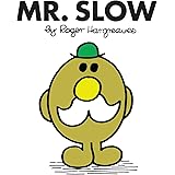 Mr. Slow (Mr. Men Classic Library)