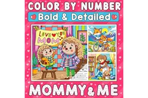 Color By Number Bold & Detailed Mommy & Me: A Meaningful Tribute to Maternal Love Through Cute and Tender Animal Moments