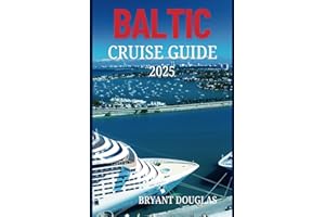 BALTIC CRUISE GUIDE 2025: Explore the cultural richness and architectural wonders of Northern Europe’s Baltic cities.