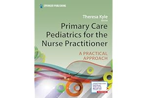 Primary Care Pediatrics for the Nurse Practitioner: A Practical Approach