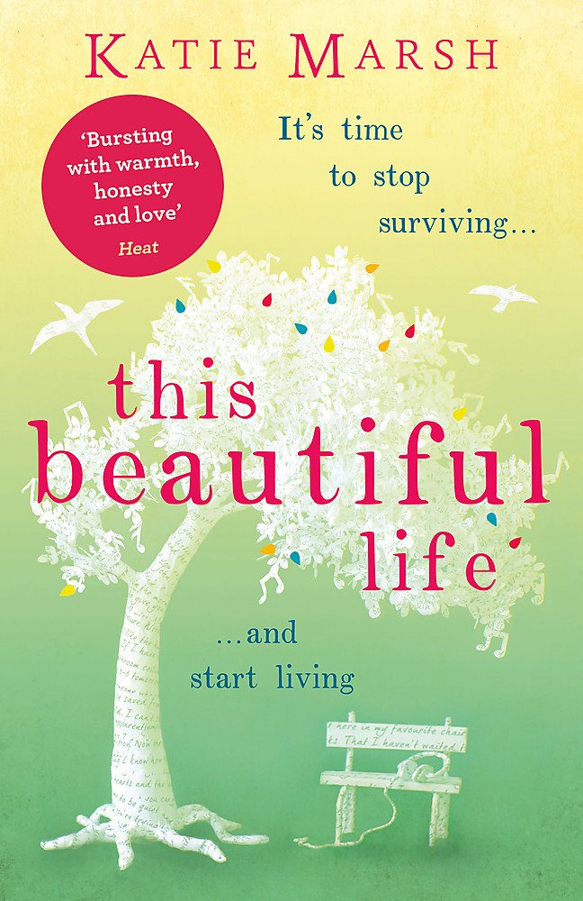 This Beautiful Life Marsh Katie 9781473639621 Amazon Com Books