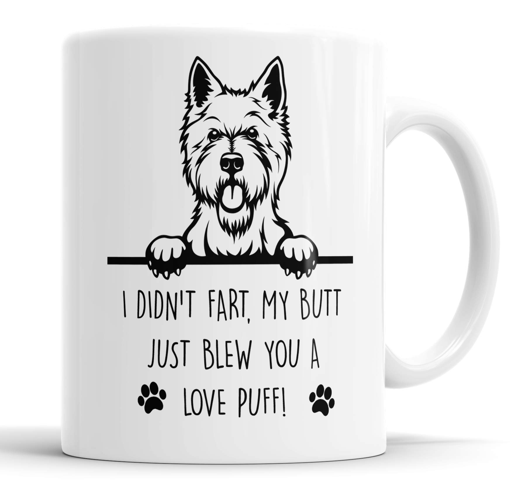 Faithful Prints Westie Mug I Didn't My Butt Just Blew You A Love Puff Pet Present West Highland Terrier Dog Mum Dad Friend Joke Funny Gift Cup Birthday Christmas, Ceramic Mug