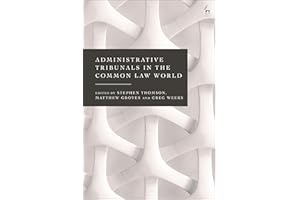 Administrative Tribunals in the Common Law World
