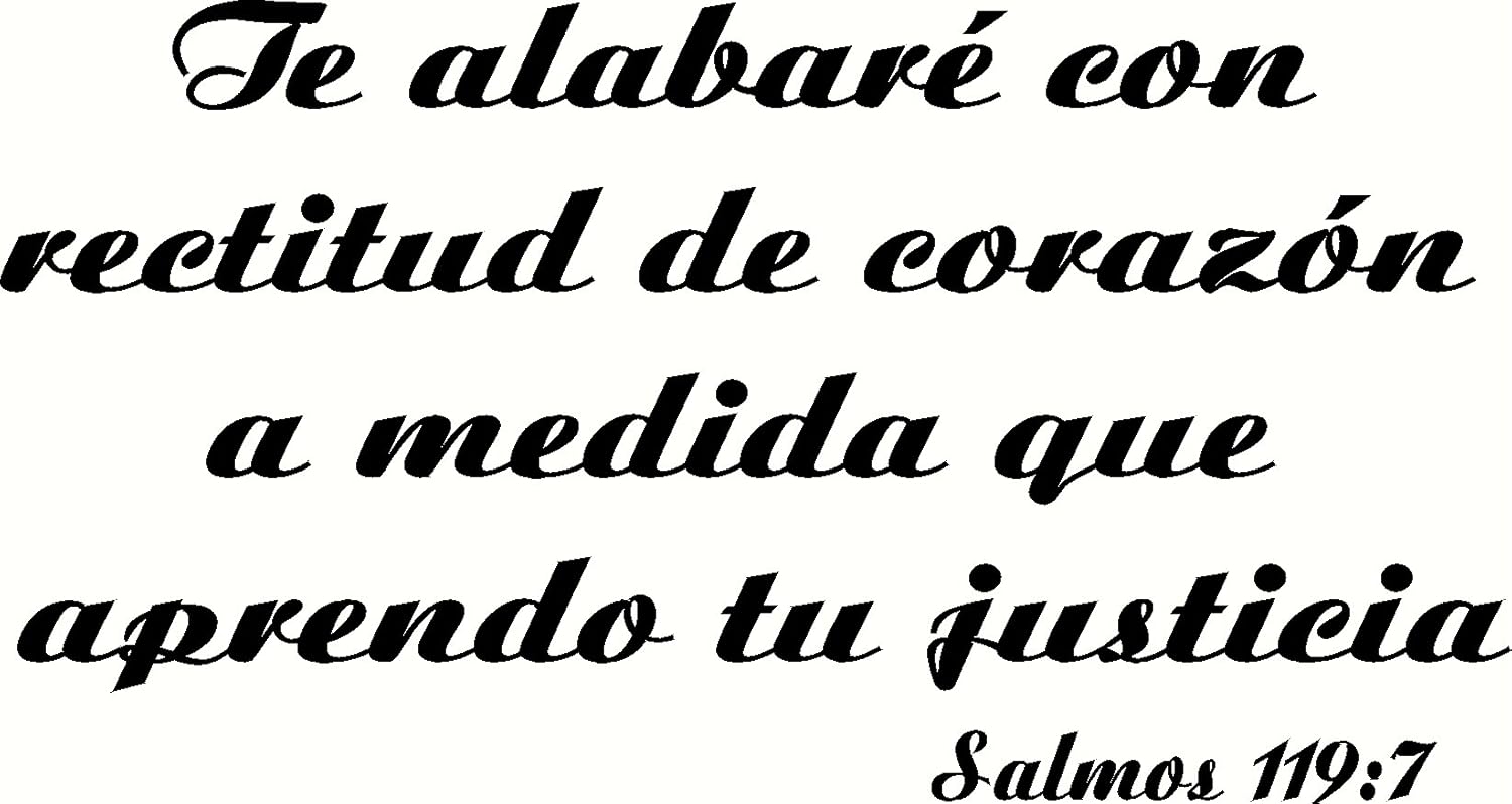 Amazon Com Salmos 119 7 Pared Arte Vinilo Te Alabare Con Rectitud De Corazon A Medida Que Aprendo Tu Justicia Creation Vinyls Everything Else