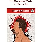 The Complete Works of Nietzsche
