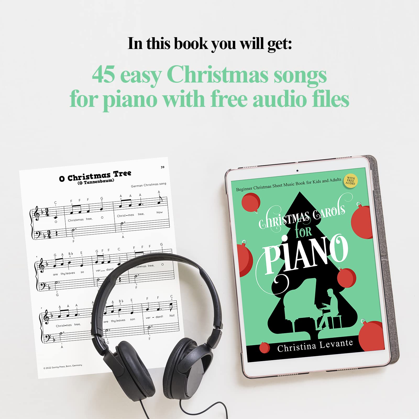 Christmas Carols for Piano. Beginner Christmas Sheet Music Book for Kids and Adults (+Free Audio) (#1 in Series)