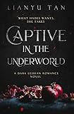 Captive in the Underworld: A Dark Lesbian Romance