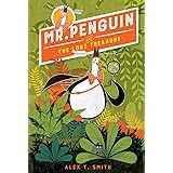 Mr. Penguin and the Lost Treasure (Mr. Penguin, 1)