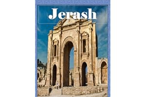 Jerash Jordan: Wonderful pictures that give you an idea of an amazing country, the style of buildings, castles, etc., for all