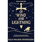 Of Wind and Lightning: An Epic Fantasy Adventure (Selah Book 1)