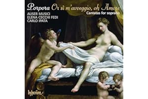 Porpora: Or si m'aveggio, oh Amore - Cantatas for Soprano