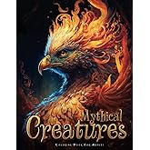 Mythical Creatures Coloring Book for Adults: the Amazing World of Fantasy Animals and Beasts