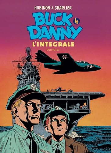 Download Buck Danny - L'intégrale - tome 4 - Buck Danny 4 (intégrale) 1953 - 1955 PDF