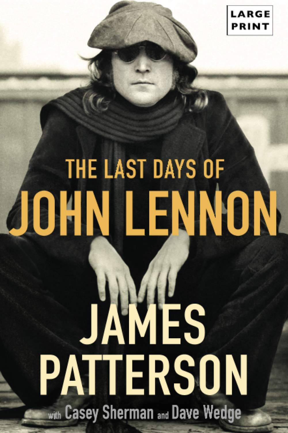 The Last Days Of John Lennon Patterson James Amazon Com Books