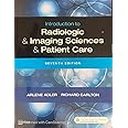 Introduction to Radiologic and Imaging Sciences and Patient Care