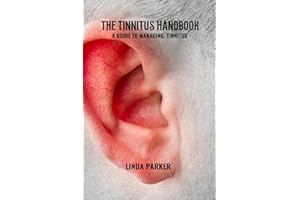 The tinnitus handbook: A guide to managing tinnitus