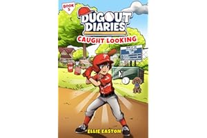 Dugout Diaries: Caught Looking