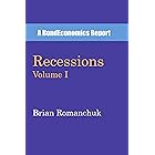 Recessions: Volume I (English Edition)