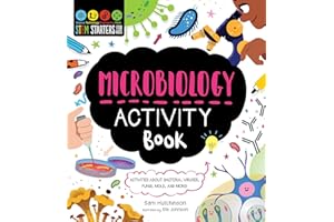 STEM Starters for Kids Microbiology Activity Book: Activities About Bacteria, Cells, Germs, Viruses, and More