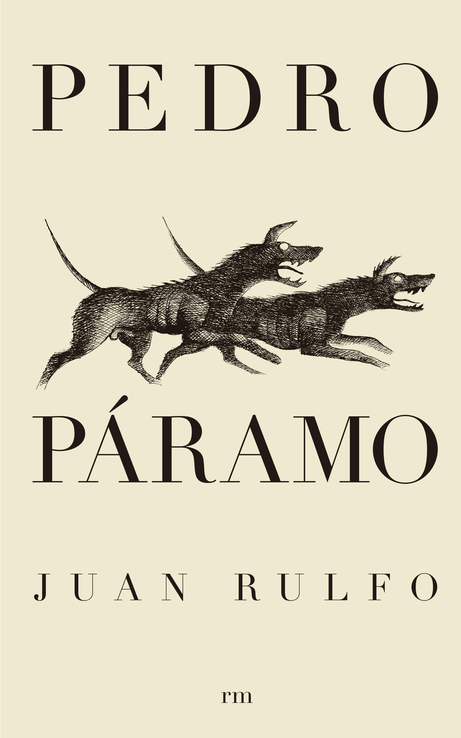 Pedro Paramo;Coleccion Literatura Siglo