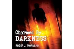 Charmed by Darkness