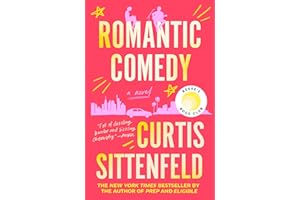 Romantic Comedy: Reese's Book Club: A Novel