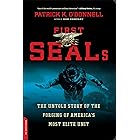 First SEALs: The Untold Story of the Forging of America's Most Elite Unit