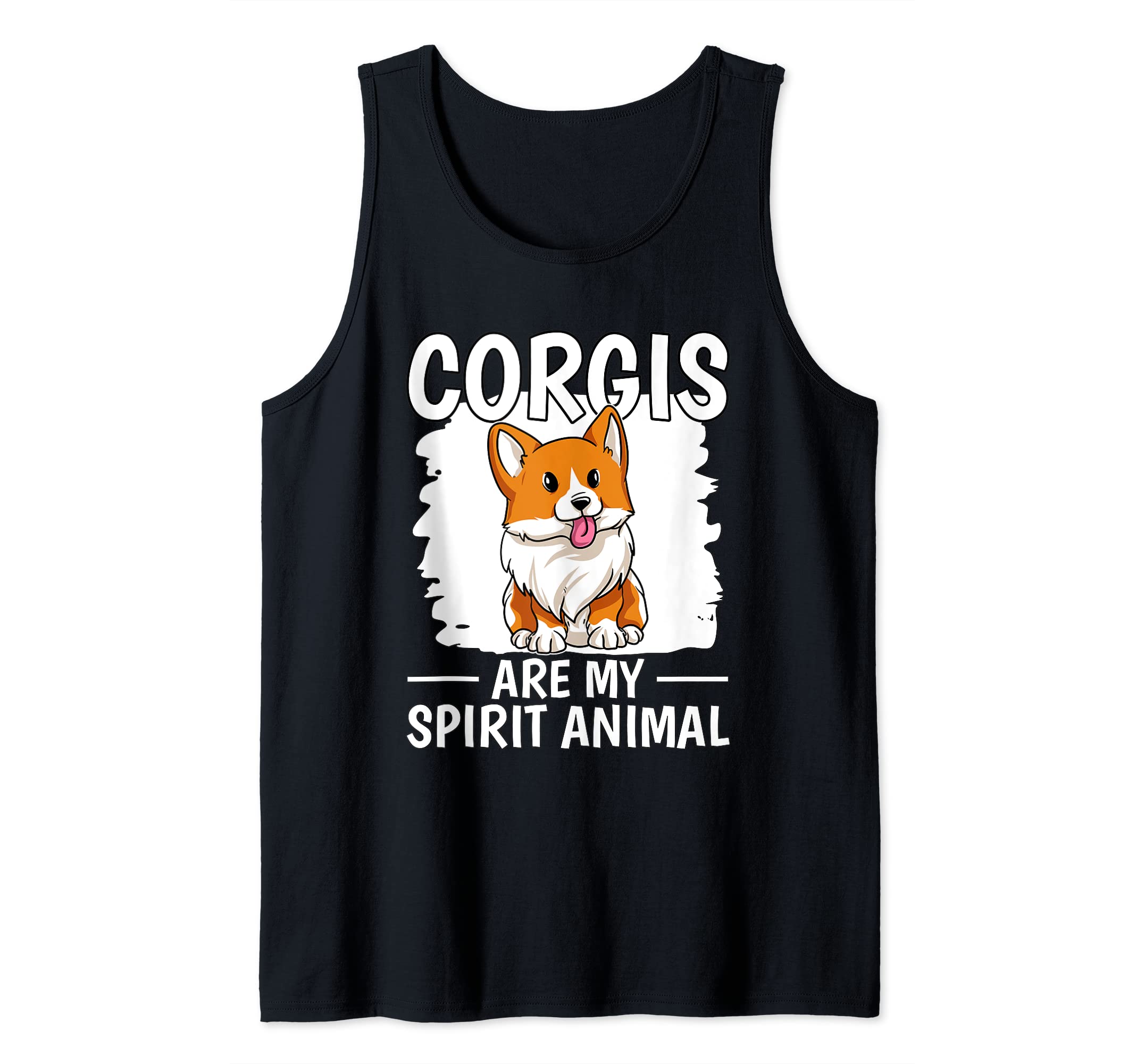 Corgi Quote Corgis Are My Spirit Animal Corgi Tank Top