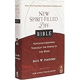 NLT, New Spirit-Filled Life Bible, Hardcover: Kingdom Equipping Through the Power of the Word (Signature)