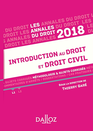 Download Introduction au droit et droit civil 2018. Méthodologie & sujets corrigés (Annales du droit) PDF