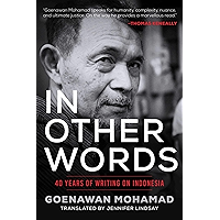 In Other Words: 40 Years of Writing on Indonesia book cover