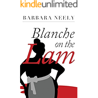 Blanche on the Lam (Blanche White series Book 1) book cover