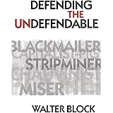 Defending the Undefendable (LvMI)