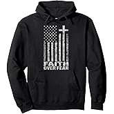 Faith Over Fear Cool Christian Flag Cross for Men Women Kids Pullover Hoodie