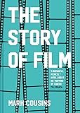 The Story of Film: The history of