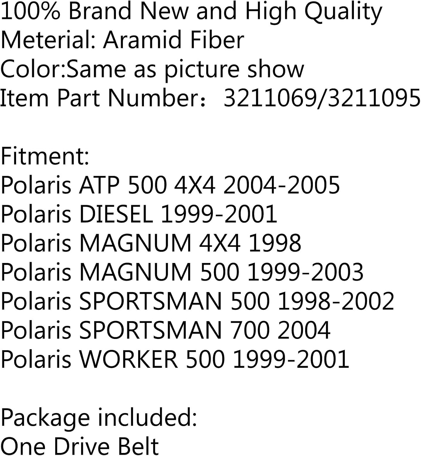 Drive Belt For Polaris Atp 500 4x4 04 05 Magnum 4x4 500 Sportsman 700 T1 Drive Belt For Polaris Atp 500 4x4 04 05 Magnum 4x4 500 Sportsman 700 T1
