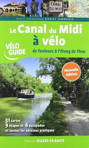 Download Le Canal du Midi à vélo : De Toulouse à l'étang de Thau PDF