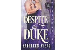 Despite the Duke: Regency Historical Romance