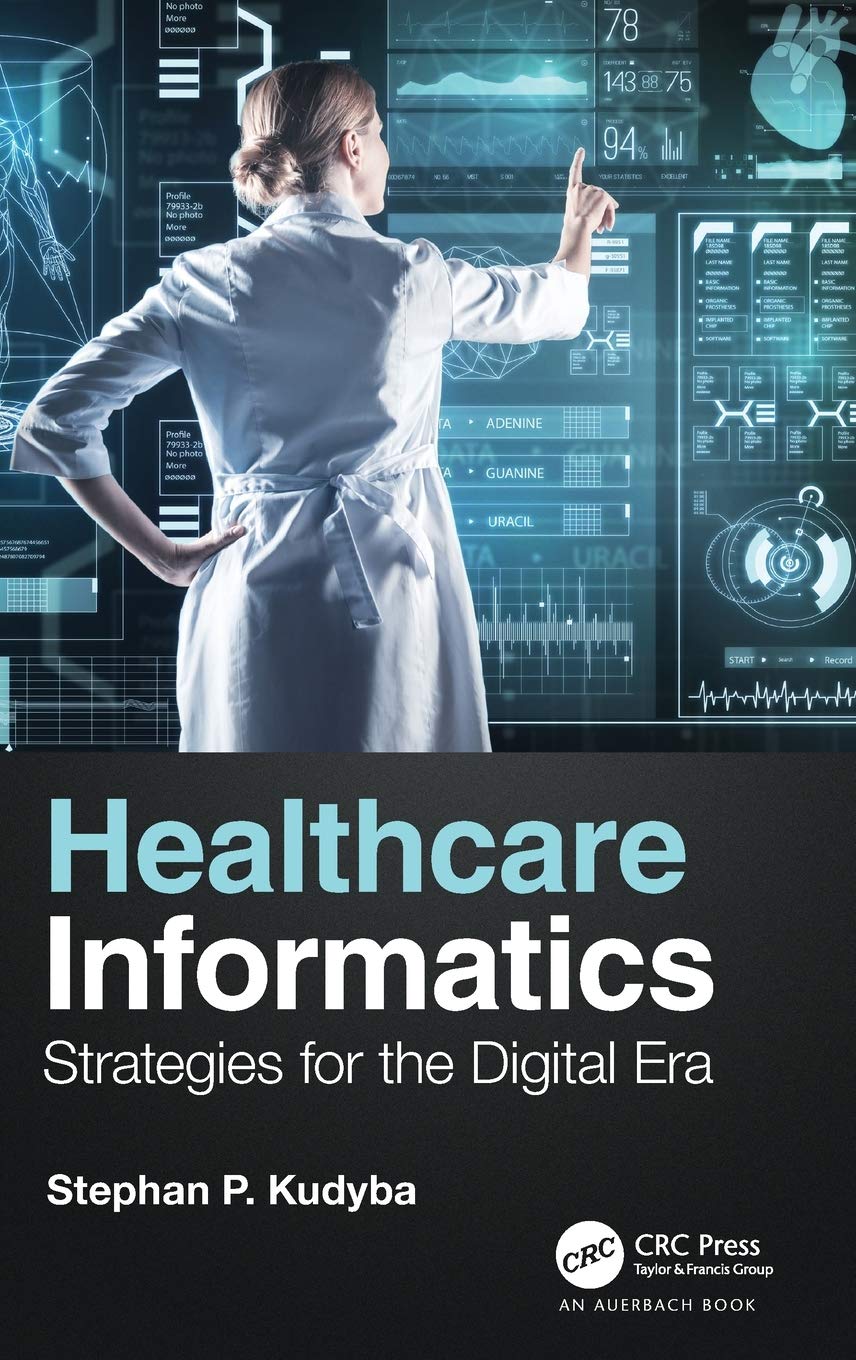 Healthcare-informatics-:-strategies-for-the-digital-era