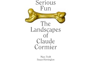 Serious Fun: The Landscapes of Claude Cormier