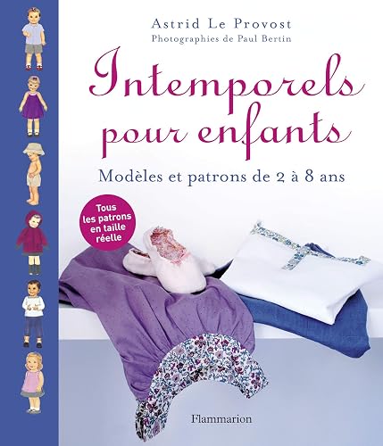 Download Intemporels pour enfants : Modèles et patrons de 2 à 8 ans PDF