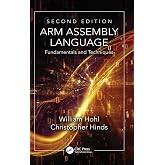 ARM Assembly Language: Fundamentals and Techniques, Second Edition