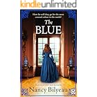 THE BLUE a gripping historical thriller of mystery, deception and deadly secrets (The Genevieve Planche Mysteries Book 1)