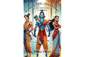 Rama's Epic Adventure: A Tale of Bravery and Friendship (Divine Tales: Adventures of Hindu Gods and Goddesses)