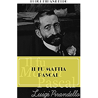 Il fu Mattia Pascal (illustrated) (Italian Edition) book cover Il fu Mattia Pascal (illustrated) (Italian Edition) book cover