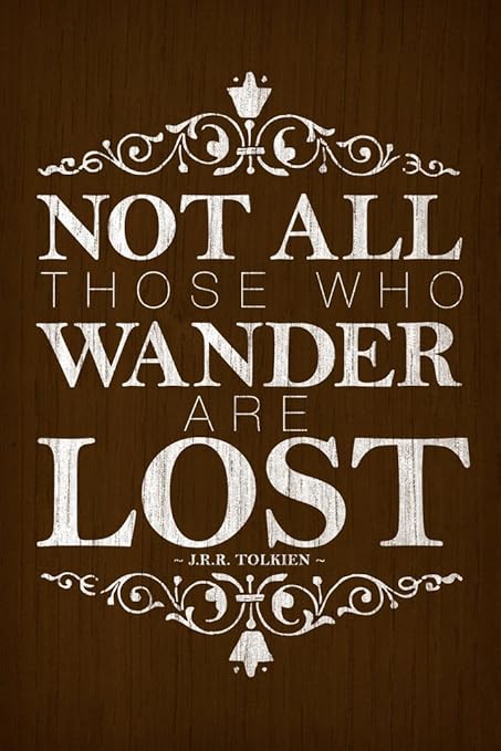 Amazon Com Not All Those Who Wander Are Lost Jrr Tolkien Wood