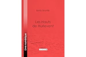 Les Hauts de Hurlevent (French Edition)