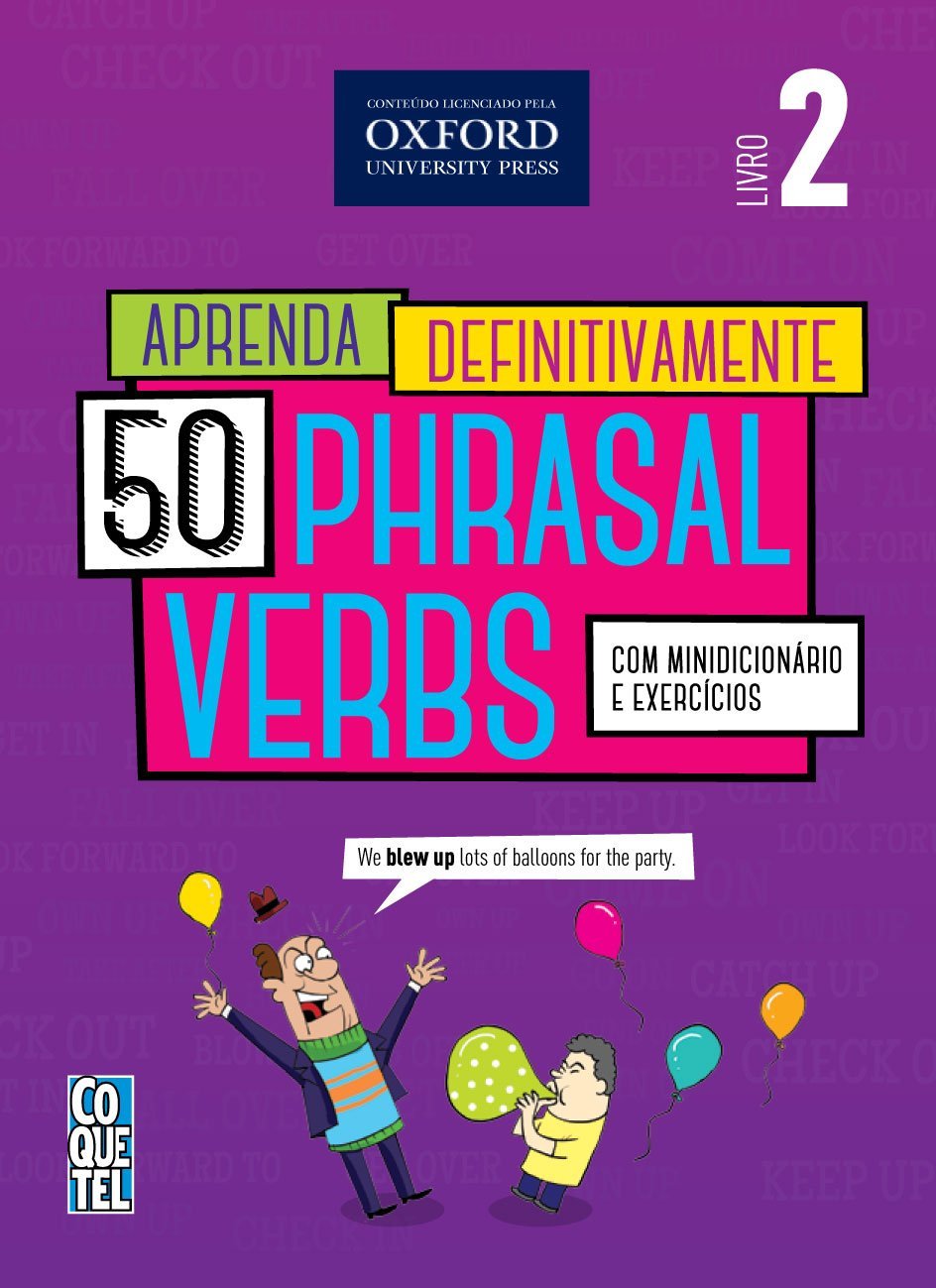 Aprenda Definitivamente. 50 Phrasal Verbs 2 PDF Vários Autores